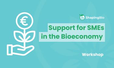 Support for SMEs in the Bioeconomy